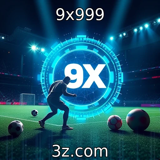 9x999 Os segredos das apostas esportivas para maximizar seus ganhos